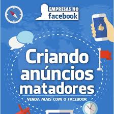 Conheça o Anúncios Matadores do Facebook 2.0