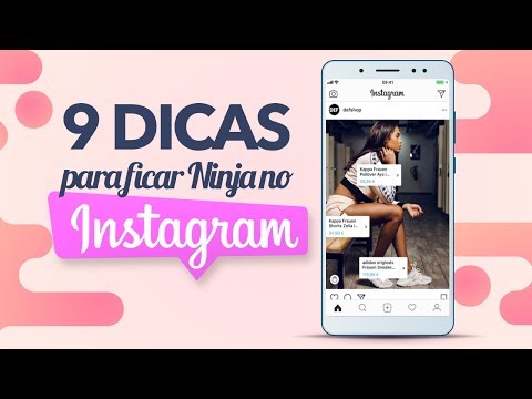 🔴 9 Dicas e Hacks do Instagram para você ficar NINJA! 📸