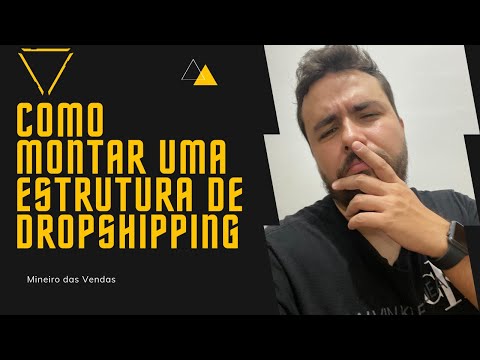 Como Fazer Dropshipping – Saiba Como Montar Sua Estrutura