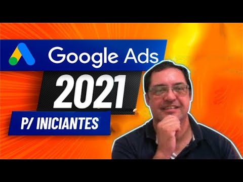 Google Ads para iniciantes: tutorial completo