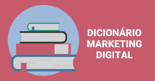 Dicionário de marketing digital para afiliados