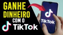 Como ganhar dinheiro no Tik Tok