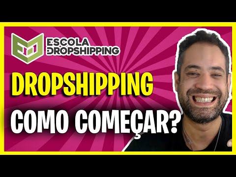 DROPSHIPPING COMO COMEÇAR 2021?