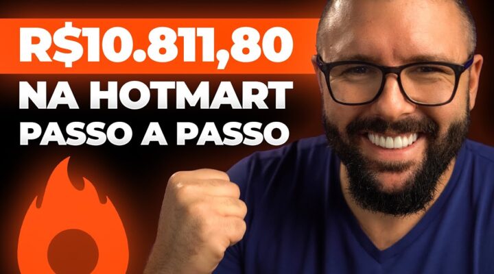 HOTMART PARA INICIANTES, PASSO A PASSO PARA GANHAR 11 254,17 POR MÊS NA HOTMART