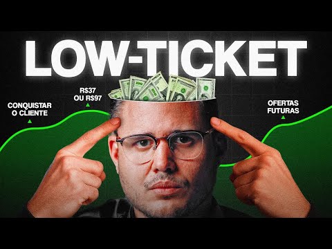 Como Vender Todos os Dias com Estratégias de Low Ticket